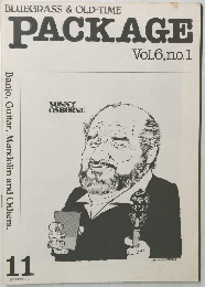 BLUEGRASS&OLD-TIME　PACKAGE　vol６　No.１　２０１０年11月号