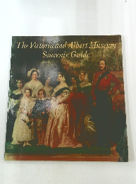 The Victoria and Albert Museum Souvenir Guide