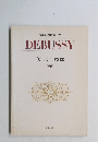 世界名歌曲全集12 DEBUSSY ドビュッシー歌曲集