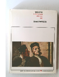 TOUT L'OEUVRE PEINT DE DAUMIER