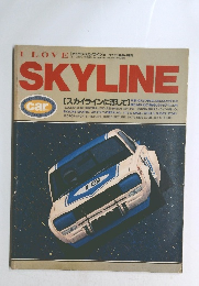 I LOVE SKYLINE [スカイラインに恋して] 
