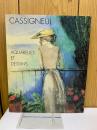 CASSIGNEUL　 AQUARELLES ET DESSINS