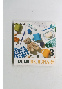 TOUCH DICTIONARY
