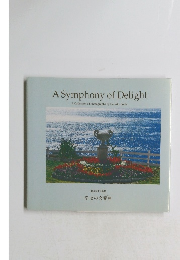 A Symphony of Delight