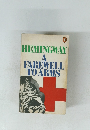 HEMINGWAY A FAREWELL TO ARMS