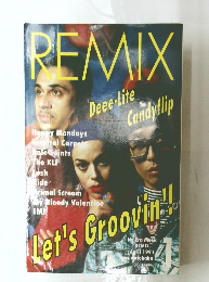 REMIX　Let's　Groovin!