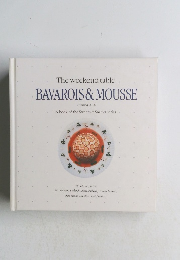 The weekend table BAVAROIS & MOUSSE