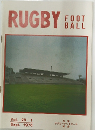 RUGBY　FOOTBALL　1976年9月号　Vol.26-1