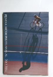 PENTAX RICOH PHOTO ANNUAL 2013-2014