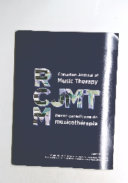RCMJMT　Canadian Journal of Music Therapy　Revue canadienne de musicotherapie