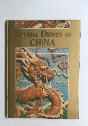 PERIAL DISHES OF CHINA