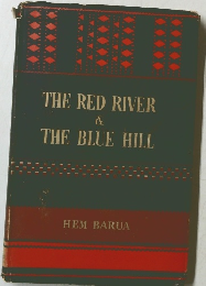 THE RED RIVER & THE BLUE HILL