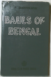 BAULS OF BENGAL