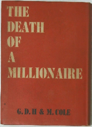 THE DEATH OF A MILLIONAIRE