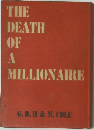 THE DEATH OF A MILLIONAIRE