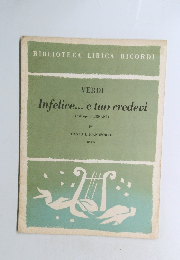 Infelice... e tuo credevi