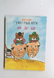 READ MASTER TWO PIGS RUN er ir ur