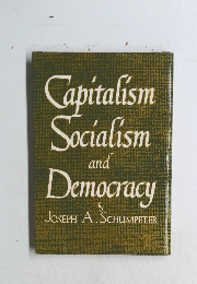 Capitalism Socialism and Democracy