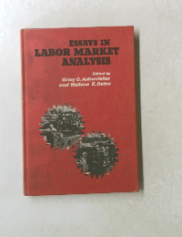 ESSAYS　IN　LABOR　MARKET　ANALYSIS