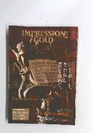 IMPRESSION GOLD　