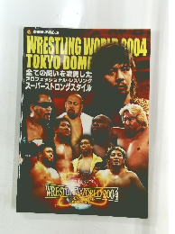 Wrestling World 2004年