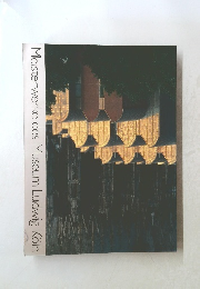 Meisterwerke des Museum Ludwig Koln