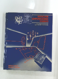 PHYSICS FOR COMPUTER SCIENCE STUDENTS