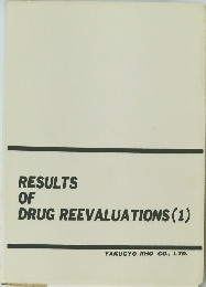 RESULTS OF DRUG REEVALUATIONS (1)
