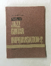 Study of JAZZ GUITAR IMPROVISATION-2