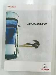 HONDA The Power of Dreams AIRWAVE