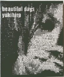 beautiful day's yukihiro
