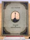 LEO TOLSTOY　　TALES of SEVASTOPOL