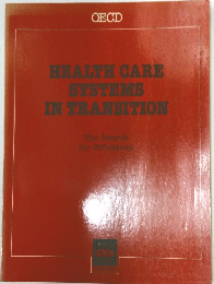 HEALTH CARE SYSTEMS IN TRANSITION