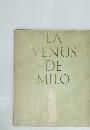 LA VENUS DE MILO