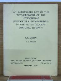 AN ILLUSTRATED LIST OF THE TYPE-SPECIMENS OF THE HELICONIINAE