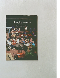 Changing America The Immigrants' Story