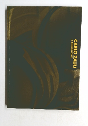 CARLO ZAULI　A RETROSPECTIVE