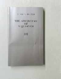 THE ADVENTURE OF A QUARTER [2]