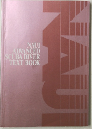 NAUI ADVANCED SCUBA DIVER TEXT BOOK
