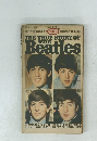THE TRUE STORY OF THE Beatles　