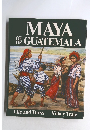 MAYA　OF DE GUATEMALA