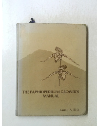 THE PAPHIOPEDILUM GROWER'S MANUAL