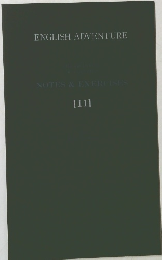 ENGLISH ADVENTURE NOTES & EXERCISES [11]