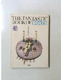 THE FANTASTIC BOOK OF BOATS