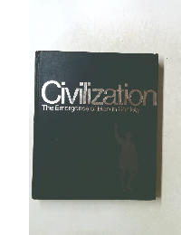 Civilization The Emergence of Man in Society