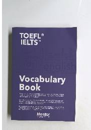 TOEFL IELTS　Vocabulary Book