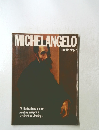 MICHELANGELO　78 illustrations in color painting sculpture architecture drawings