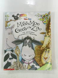 Miss Moo Goes to the Zoo