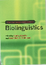 The Cambridge Handbook of Biolinguistics