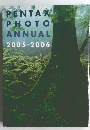 PENTAX PHOTO ANNUAL 2005-2006